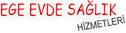 Ege Evde Sağlık Hizmetleri